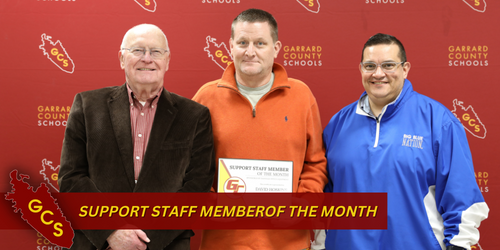 David Hoskins, GC Athletic Director, Recognized as Garrard County Support Staff Member of the Month