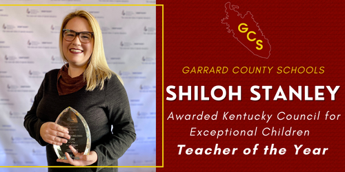 Kentucky Council for Exceptional Children names Shiloh Stanley as 2022-23 Special Education Teacher of the Year