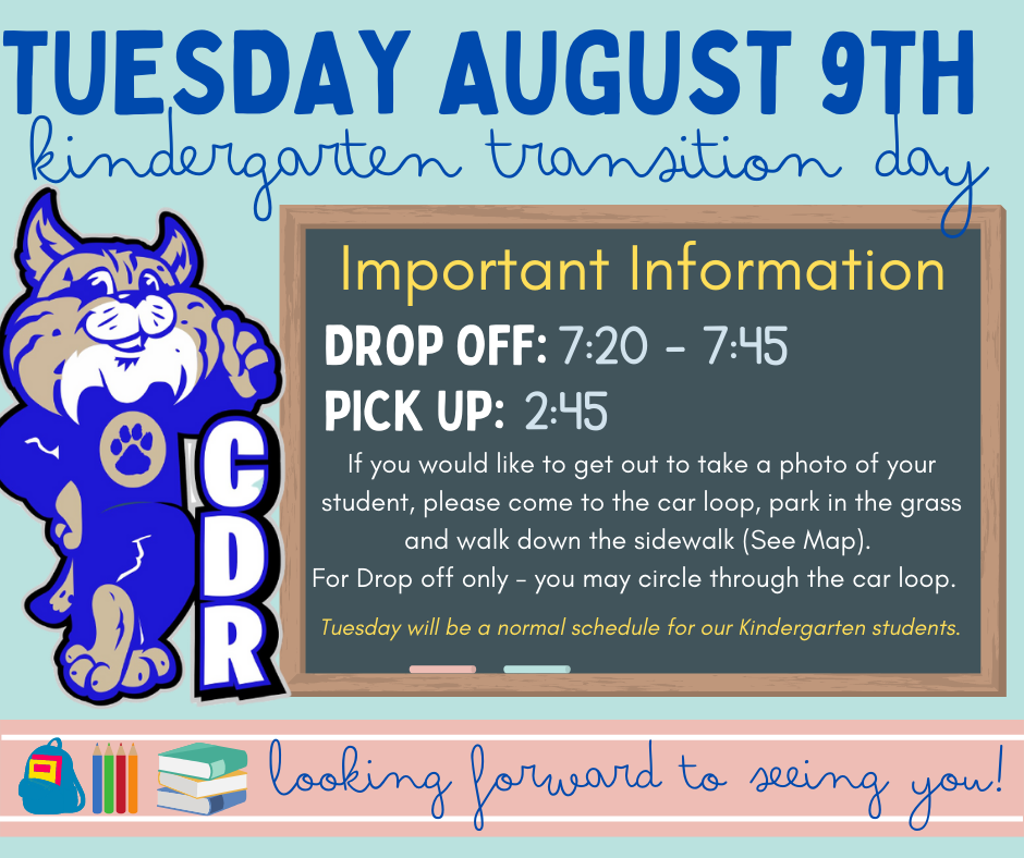 Tuesday, August 9th is Kindergarten Transition Day!