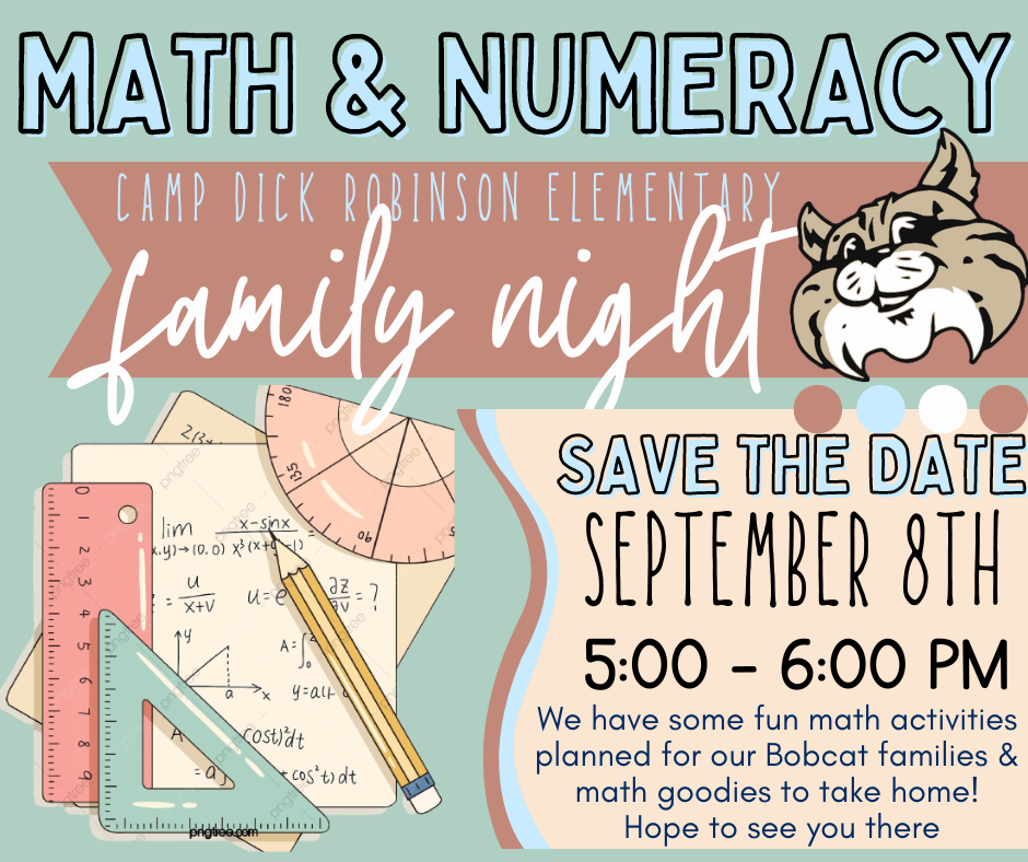 CDR Math & Numeracy Night will be September 8th, from 5:00 - 6:00 pm. 