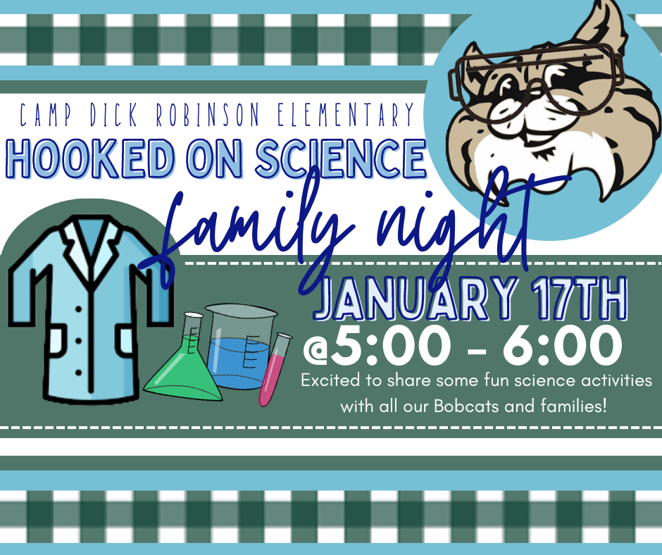 "Hooked on Science" Family Night! January 17th, @5:00 - 6:00